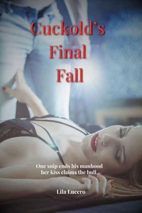 Cuckold’s Final Fall