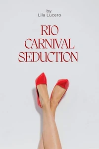 Rio Carnival Seduction