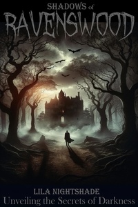  LILA NIGHTSHADE - Shadows of Ravenswood - Horror The Series #1.