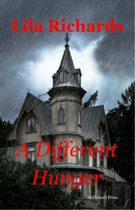 A Different Hunger