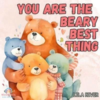 You are the beary best thing:A Book of Animal Puns Celebrating Love