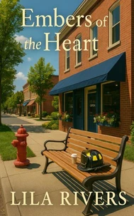 Embers of the Heart