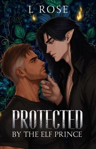 Protected by the Elf Prince