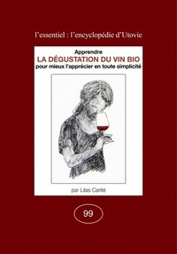 Sennaestube.ch La dégustation du vin bio - Apprendre pour mieux l'apprécier en toute simplicité Image
