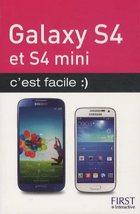Galaxy S4 et S4 mini c'est facile