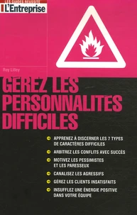Gérez les personnalités difficiles