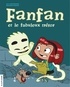 Lili Chartrand et Mathieu Benoit - Fanfan  : Fanfan et le fabuleux trésor.