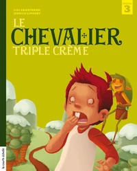 Le chevalier triple crème