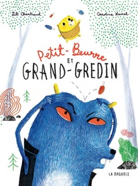 Téléchargement ebook gratuit pour ipad Petit-Beurre et Grand-Gredin in French par Lili Chartrand, Caroline Hamel 9782897142759