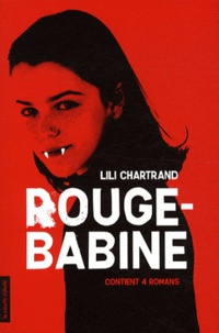 Lili Chartrand - Rouge-Babine.