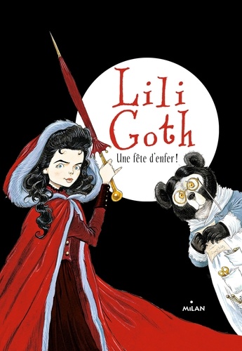 Lili Goth, Tome 02. Une fête d'enfer