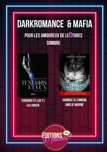 Dark romance et mafia. Pour les amoureux de leqture sombre