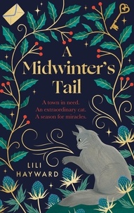 Lili Hayward - A Midwinter's Tail - the purrfect yuletide story for long winter nights.