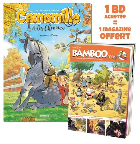 Camomille et les Chevaux Tome 1 Un amour d'Océan. Avec Bamboo Mag N° 78, juillet-août-septembre 2022 offert