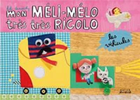 Mon méli-mélo très très rigolo