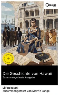 Die Geschichte von Hawaii (Zusammengefasste Ausgabe)