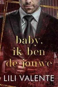 Baby, ik ben de jouwe