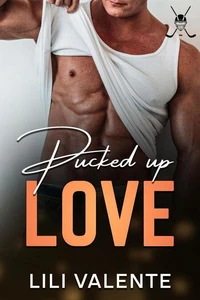 Pucked up love
