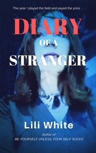  Lili White - Diary of a Stranger.