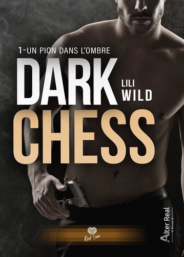 Dark Chess Tome 1 Un pion dans l'ombre
