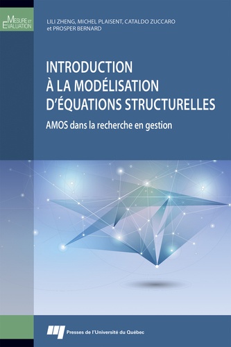 Introduction à la modélisation d'équations structurelles. AMOS dans la recherche en gestion