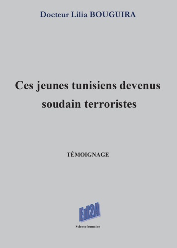 Ces jeunes tunisiens devenus soudain terroristes
