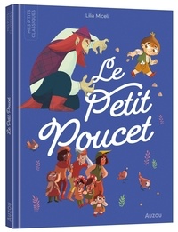 Lilia Miceli et Carole Bourset - Le Petit Poucet.