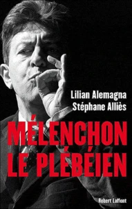 Mélenchon le Plébéien