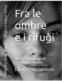 Fra le ombre e i rifugi
