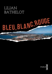Bleu Blanc Rouge