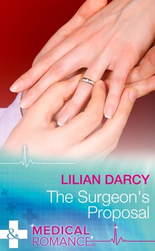Lilian Darcy - The Surgeon's Proposal.