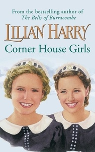 Lilian Harry - Corner House Girls.