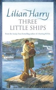 Lilian Harry - Three Little Ships.