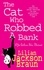 CAT WHO ROBBED A BANK