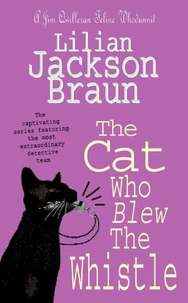 The Cat Who Blew the Whistle