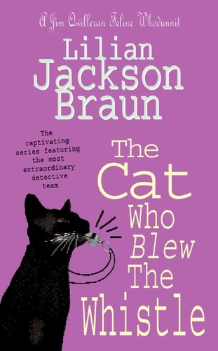 The Cat Who Blew the Whistle