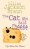 The Cat Who Said Cheese (The Cat Who… Mysteries, Book 18). A charming feline crime novel for cat lovers everywhere