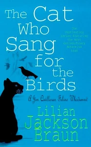 The Cat Who Sang For The Birds