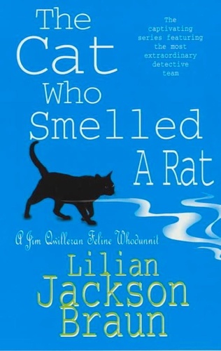 The Cat Who Smelled a Rat (The Cat Who… Mysteries, Book 23). A delightfully quirky feline whodunit for cat lovers everywhere