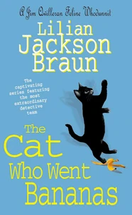 The Cat who went Bananas