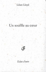 Lilian Lloyd - Un souffle au coeur.