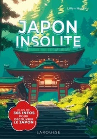 Lilian Noreau - Japon insolite.