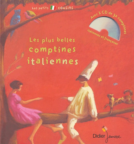 Liliana Brunello - Les plus belles comptines italiennes. 1 CD audio