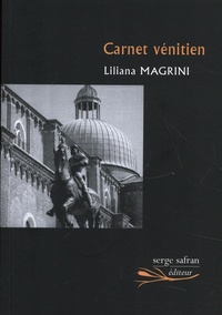 Liliana Magrini - Carnet vénitien.