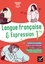 Langue française et expression 1re  Edition 2019