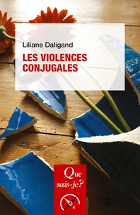 Liliane Daligand - Les Violences conjugales.