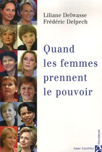 Quand les femmes prennent le pouvoir