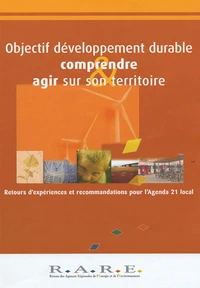 Comprendre & agir sur son territoire  : Objectif développement durable