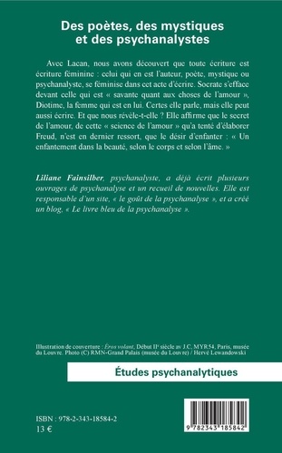 Des poètes, des mystiques et des psychanalystes. Essai sur l'écriture