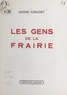 Liliane Gaschet - Les gens de la frairie.